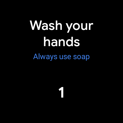 Wear OS - Wash your hand
