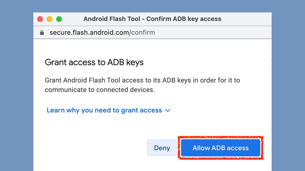 スマホをPCに接続後*Android Flash Toolにアクセス*して「Allow ADB access」ボタンを押します