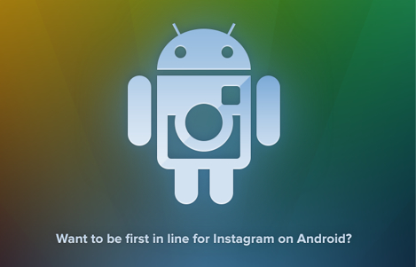 ついにクルーッ!Android版「Instagram」の予告ページが公開!